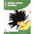 DVD Ethno Experience - Bossa Nova Blends / Video, Dolby Digital, Chill-out, Relax