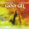 D Goa Gil - Towards The One / psychedelic trance, goa (Jewel Case)