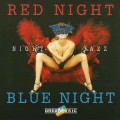 D Red & Blue Night Jazz / Light Jazz, New Instrumental Music (Jewel Case)