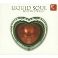D Liquid Soul  Love In Stereo / Psy Progressive Trance  (digipack)