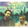 CD DJ Delicious & Till West  Big & Dirty Sounds (2CD) / House, Electrohouse (digipack)