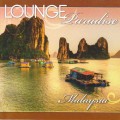 СD Various Artists - Lounge Paradise. Malaysia / Chillout, lounge  (Jewel Case)