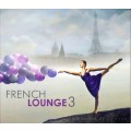 D Various Artists - French Lounge  vol.03 / lounge, nu-jazz (digipack)